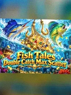 Fish Tales Double Catch Max Scatter at Magic Red